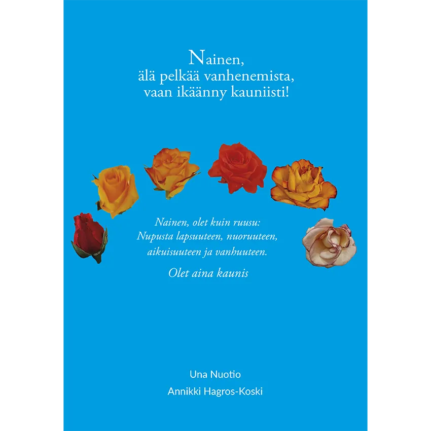 Nainen ikäänny kauniisti